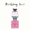 Birthday Girl Card