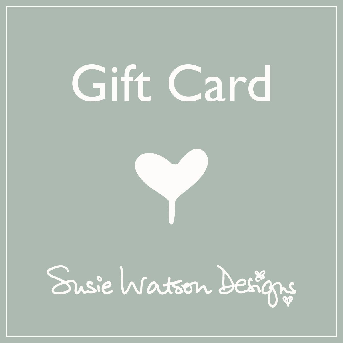 Susie Watson Designs digital gift card with heart motif on a pale green ground